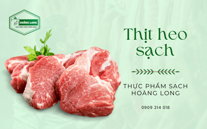 thịt heo sạch