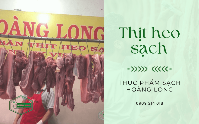 thịt heo sạch