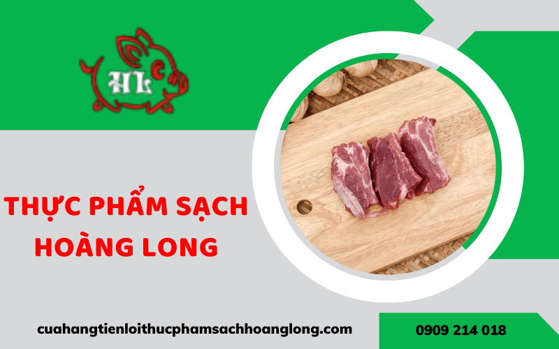 Thực phẩm sạch Hoàng Long