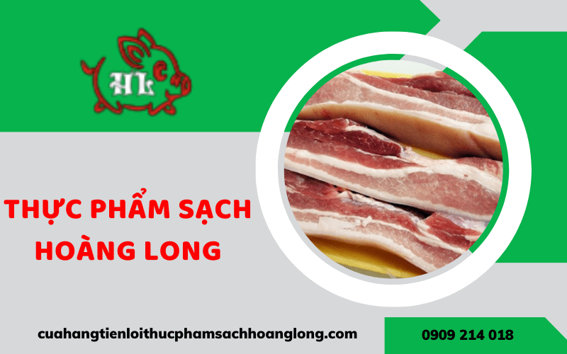 Thực phẩm sạch Hoàng Long